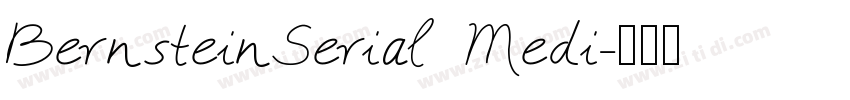 BernsteinSerial Medi字体转换